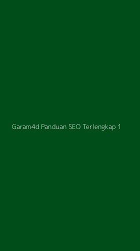 Tampilan Antarmuka Aplikasi Garam4d Panduan Seo Terlengkap - 1