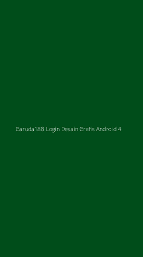 Tampilan Antarmuka Aplikasi Garuda188 Login Desain Grafis Android - 4