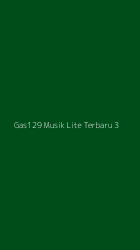 Tampilan Antarmuka Aplikasi Gas129 Musik Lite Terbaru - 3