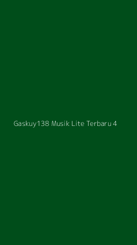 Tampilan Antarmuka Aplikasi Gaskuy138 Musik Lite Terbaru - 4