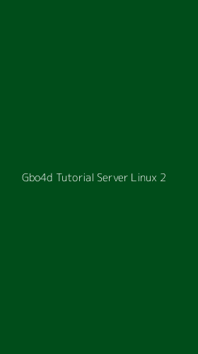 Tampilan Antarmuka Aplikasi Gbo4d Tutorial Server Linux - 2