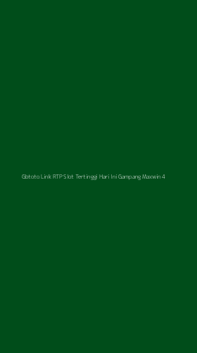 Tampilan Antarmuka Aplikasi Gbtoto Link Rtp Slot Tertinggi Hari Ini Gampang Maxwin - 4