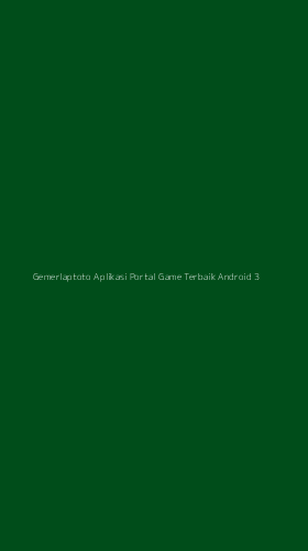 Tampilan Antarmuka Aplikasi Gemerlaptoto Aplikasi Portal Game Terbaik Android - 3