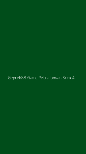 Tampilan Antarmuka Aplikasi Geprek88 Game Petualangan Seru - 4