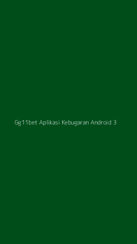 Tampilan Antarmuka Aplikasi Gg11bet Aplikasi Kebugaran Android - 3