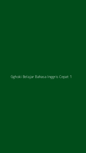 Tampilan Antarmuka Aplikasi Gghoki Belajar Bahasa Inggris Cepat - 1