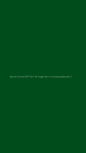 Tampilan Antarmuka Aplikasi Ggtoto Online Rtp Slot Tertinggi Hari Ini Gampang Maxwin - 1