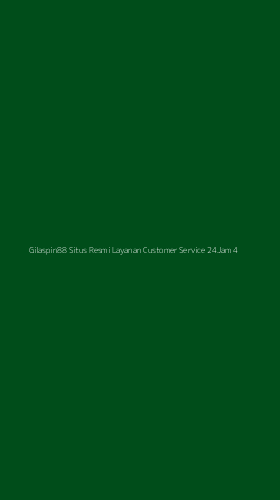 Tampilan Antarmuka Aplikasi Gilaspin88 Situs Resmi Layanan Customer Service 24jam - 4