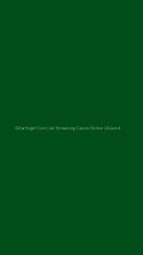 Tampilan Antarmuka Aplikasi Gitartogel Com Live Streaming Casino Online 24jam - 4