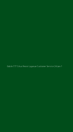 Tampilan Antarmuka Aplikasi Goblin777 Situs Resmi Layanan Customer Service 24jam - 1