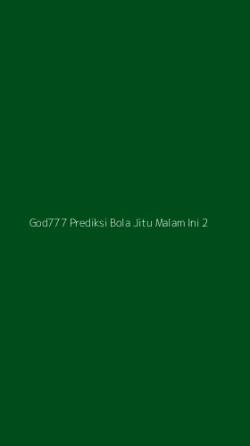 Tampilan Antarmuka Aplikasi God777 Prediksi Bola Jitu Malam Ini - 2