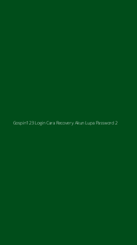 Tampilan Antarmuka Aplikasi Gospin123 Login Cara Recovery Akun Lupa Password - 2