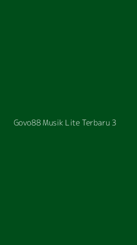 Tampilan Antarmuka Aplikasi Govo88 Musik Lite Terbaru - 3