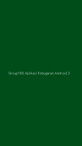 Tampilan Antarmuka Aplikasi Group186 Aplikasi Kebugaran Android - 3