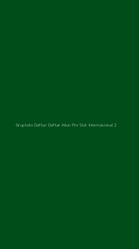 Tampilan Antarmuka Aplikasi Gruptoto Daftar Daftar Akun Pro Slot Internasional - 2