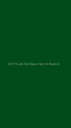 Tampilan Antarmuka Aplikasi Gt777 Link Slot Gacor Hari Ini Resmi - 4