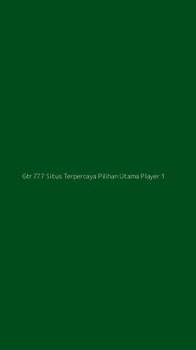 Tampilan Antarmuka Aplikasi Gtr777 Situs Terpercaya Pilihan Utama Player - 1