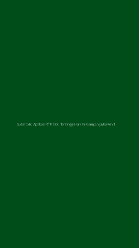 Tampilan Antarmuka Aplikasi Gulalitoto Aplikasi Rtp Slot Tertinggi Hari Ini Gampang Maxwin - 1