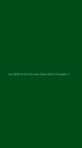 Tampilan Antarmuka Aplikasi Gurih898 Portal Informasi Game Online Terupdate - 3