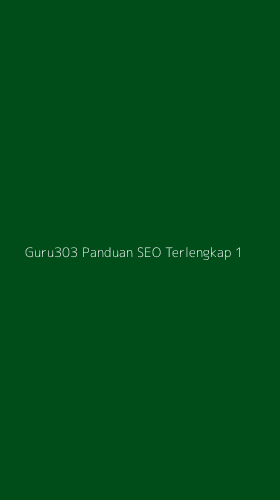 Tampilan Antarmuka Aplikasi Guru303 Panduan Seo Terlengkap - 1
