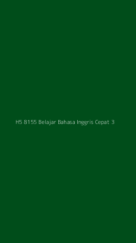Tampilan Antarmuka Aplikasi H5 8155 Belajar Bahasa Inggris Cepat - 3
