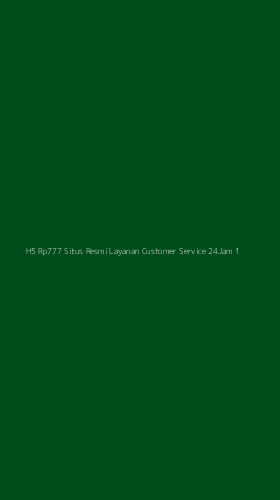 Tampilan Antarmuka Aplikasi H5 Rp777 Situs Resmi Layanan Customer Service 24jam - 1