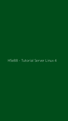 Tampilan Antarmuka Aplikasi H5e88 - Tutorial Server Linux - 4