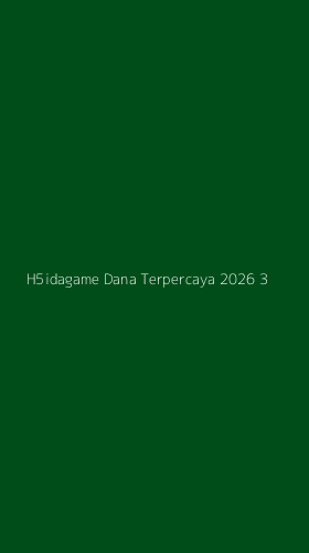 Tampilan Antarmuka Aplikasi H5idagame Dana Terpercaya 2026 - 3