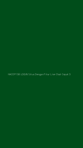Tampilan Antarmuka Aplikasi Hacep138 Login Situs Dengan Fitur Live Chat Cepat - 3