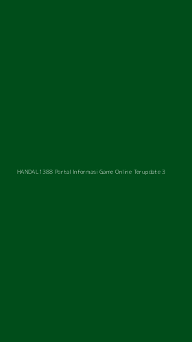Tampilan Antarmuka Aplikasi Handal1388 Portal Informasi Game Online Terupdate - 3