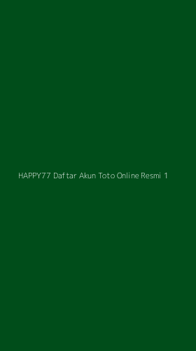 Tampilan Antarmuka Aplikasi Happy77 Daftar Akun Toto Online Resmi - 1