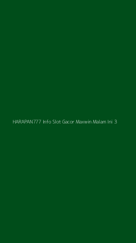 Tampilan Antarmuka Aplikasi Harapan777 Info Slot Gacor Maxwin Malam Ini - 3
