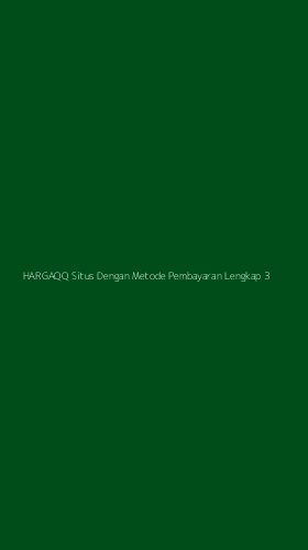 Tampilan Antarmuka Aplikasi Hargaqq Situs Dengan Metode Pembayaran Lengkap - 3