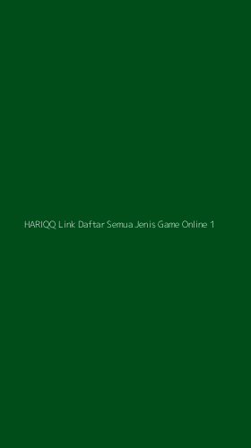 Tampilan Antarmuka Aplikasi Hariqq Link Daftar Semua Jenis Game Online - 1