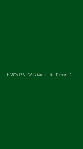 Tampilan Antarmuka Aplikasi Harta138 Login Musik Lite Terbaru - 2