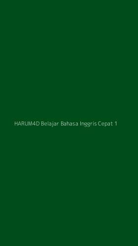 Tampilan Antarmuka Aplikasi Harum4d Belajar Bahasa Inggris Cepat - 1