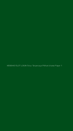 Tampilan Antarmuka Aplikasi Heboh4d Slot Login Situs Terpercaya Pilihan Utama Player - 1
