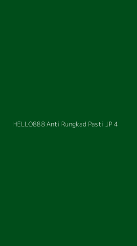 Tampilan Antarmuka Aplikasi Hello888 Anti Rungkad Pasti Jp - 4