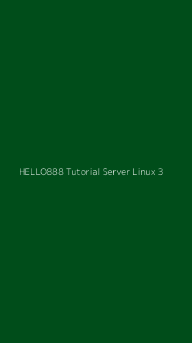 Tampilan Antarmuka Aplikasi Hello888 Tutorial Server Linux - 3
