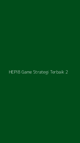 Tampilan Antarmuka Aplikasi Hepi8 Game Strategi Terbaik - 2