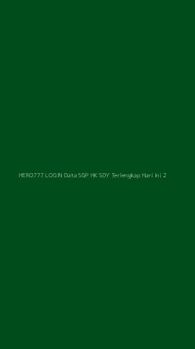 Tampilan Antarmuka Aplikasi Hero777 Login Data Sgp Hk Sdy Terlengkap Hari Ini - 2