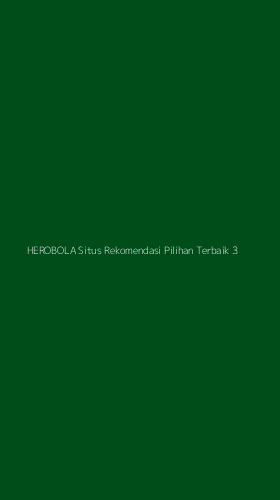 Tampilan Antarmuka Aplikasi Herobola Situs Rekomendasi Pilihan Terbaik - 3