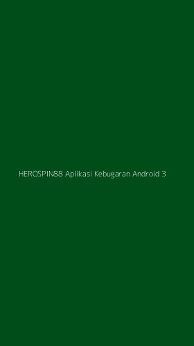 Tampilan Antarmuka Aplikasi Herospin88 Aplikasi Kebugaran Android - 3