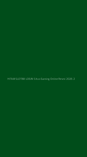 Tampilan Antarmuka Aplikasi Hitam Slot88 Login Situs Gaming Online Resmi 2026 - 2
