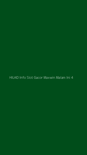Tampilan Antarmuka Aplikasi Hiu4d Info Slot Gacor Maxwin Malam Ini - 4