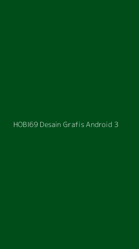 Tampilan Antarmuka Aplikasi Hobi69 Desain Grafis Android - 3