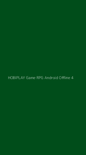 Tampilan Antarmuka Aplikasi Hobiplay Game Rpg Android Offline - 4