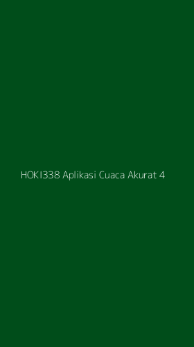 Tampilan Antarmuka Aplikasi Hoki338 Aplikasi Cuaca Akurat - 4