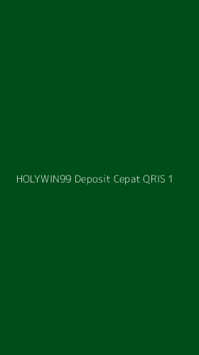 Tampilan Antarmuka Aplikasi Holywin99 Deposit Cepat Qris - 1