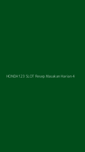Tampilan Antarmuka Aplikasi Honda123 Slot Resep Masakan Harian - 4